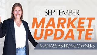 September 2024 Manassas Market Update [upl. by Hertberg272]