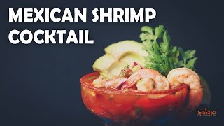 Mexican Shrimp Cocktail  Shrimp Cocktail Recipe How to make Shrimp Cocktail  Relish360 [upl. by Sanson826]