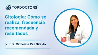 Citología Cómo se realiza frecuencia recomendada y resultados [upl. by Suiravad896]