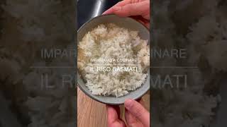 Ricetta RISO BASMATI [upl. by Poucher]