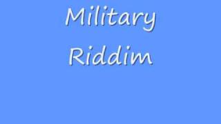 Military Riddim [upl. by Okime]