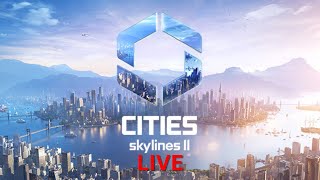 LIVE CITY SKYLINES 2 [upl. by Xenos]