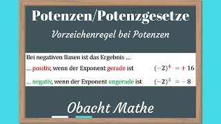 POTENZEN amp Potenzgesetze Vorzeichenregel bei Potenzen  einfach erklärt  ObachtMathe [upl. by Ellehsar814]