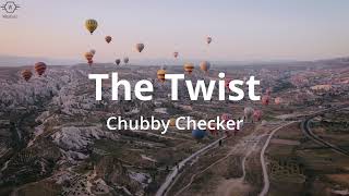 The Twist  Chubby Checker  Letra ingles  Español 60th aniversario [upl. by Omura592]