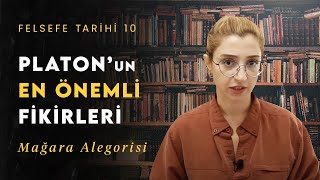 Bu dünya bir yanılsamadan ibaret  Platonun En Önemli Fikirleri  Felsefe Tarihi 10 [upl. by Etneciv]