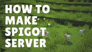 How to Make Minecraft BukkitSpigot Server For 112  Make a Minecraft Server Easy [upl. by Tenney]