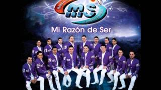 Mi razón de ser  Banda Ms [upl. by Becka]