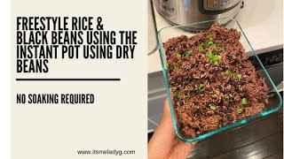 Freestyle INSTANT POT Rice amp Black Beans NO SOAKING IG Replay [upl. by Arrotal]