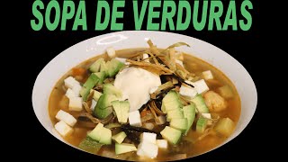 Sopa de Verduras DELICIOSA [upl. by Deborah]