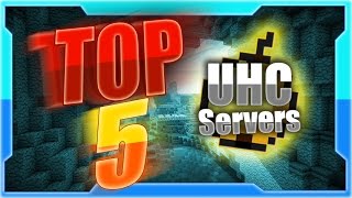 Top Five Minecraft UHC Servers [upl. by Russia]