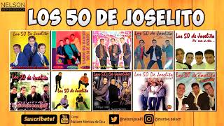 Los 50 de Joselito │Lo mejor de mejor [upl. by Urania]