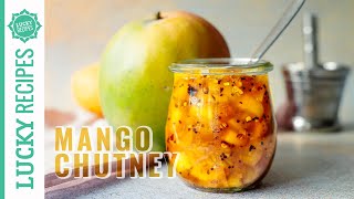 🥭 Dieses Mango Chutney Rezept passt zu allem [upl. by Iglesias]