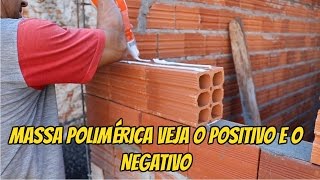 MASSA POLIMÉRICA VEJA O POSITIVO E O NEGATIVO [upl. by Egdamlat]