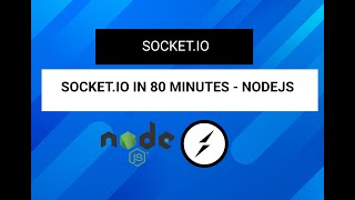 Socketio Crash Course in 80 Minutes [upl. by Enirol]