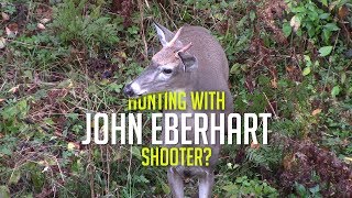 Hunting with John Eberhart [upl. by Eidua]