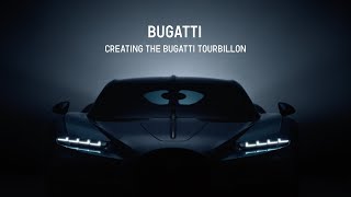 Creating the BUGATTI TOURBILLON [upl. by Tati]