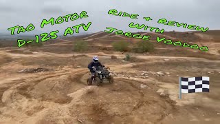 Tao Motor D 125 Atv Ride amp Review with Jorge Voodoo [upl. by Eyla83]