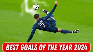 Best Goals Of The Year 2024 [upl. by Dacy]