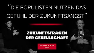 POPULISMUS  Zukunftsfragen der Gesellschaft 29 [upl. by Cointon]