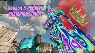 SEASON 5 REBIRTH CHAMPIONS QUEST 💥 REBIRTH NUKE [upl. by Cesaria]