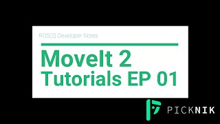 MoveIt 2 Tutorials Ep 01 Getting Started [upl. by Airec]