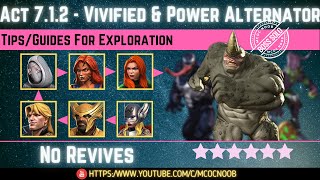 MCOC Act 712  Vivified amp Power Alternator  TipsGuides  No Revives  Story quest Book 2 [upl. by Sonitnatsnok]