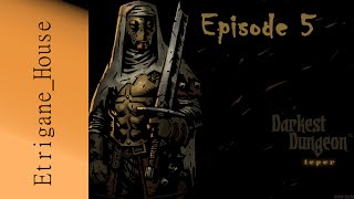 Darkest Dungeon  Part 5  Meurs nécromanchien [upl. by Soraya470]