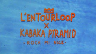 LENTOURLOOP  Rock Mi Nice Ft Kabaka Pyramid Official Audio [upl. by Treblih]