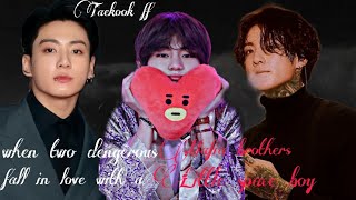 Taekook ffwhen two dangerous mafia brothers fall in love with a little space boyspecial episode [upl. by Suirred]