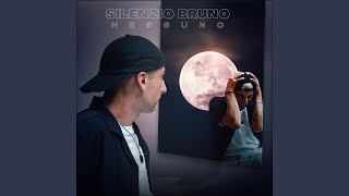 Silenzio Bruno [upl. by Eibbed]