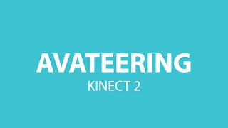 Avateering using Kinect 2 and Vitruvius [upl. by Ykcir855]