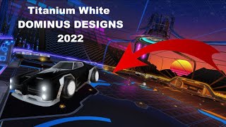 Tryhard TW DOMINUS Designs  Rocket League2022 [upl. by Jerrol]