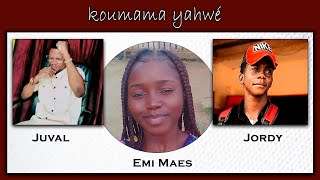 Emi Maes amp Juval amp Jordy  Koumama Yahwé [upl. by Aniram]