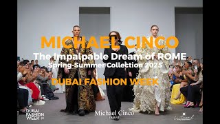 Michael Cinco The Impalpable Dream of ROME SS25 DUBAI [upl. by Nahte]