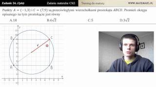 Zad 24 Oblicz promień okręgu opisanego na prostokącie trening do matury [upl. by Ainorev979]
