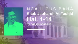 Ngaji Gus Baha Kitab Jauharoh AtTauhid Halaman 114 [upl. by Seeto]