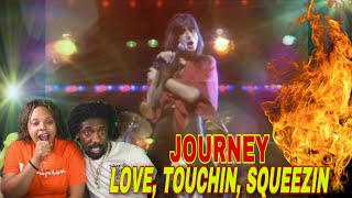 FIRST TIME HEARING Journey  Love Touchin  Squeezin REACTION [upl. by Aramas]