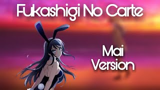 Seishun Buta Yarou ED1  『 Fukashigi No Karte 』 Sakurajima Mai  VER With Lyrics [upl. by Ennoid190]