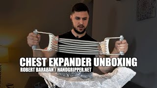 Unboxing the Chest Expander by Robert Baraban Handgrippernet [upl. by Apoor]