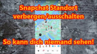 Snapchat Standort verbergen  deaktivieren [upl. by Agler]