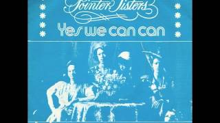 the pointer sisters  yes we can can [upl. by Nnawtna]