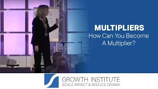 How Can You Become A Multiplier with Liz Wiseman  Multipliers [upl. by Akinhoj]