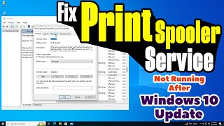 How To Fix Print Spooler Service Not Running After Windows 10 Update [upl. by Ahsiekat248]