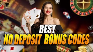 Best No Deposit Bonus Codes  Best No Deposit Bonus Codes For USA Players🔥🤑 [upl. by Gusta512]