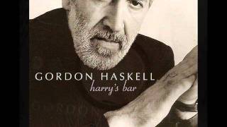 Gordon Haskell  Roll With It [upl. by Bertilla]