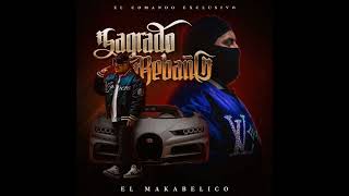 Sagrado Rebaño Audio Oficial  ElMakabelico 2024 [upl. by Gunthar888]