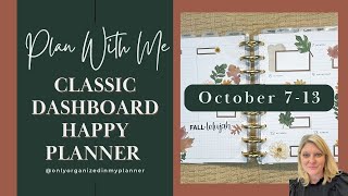 Plan With Me  Classic Dashboard Happy Planner  Oct 713 [upl. by Wolfson754]