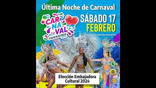 Carnaval Federaense 2024  Última fecha y elección de la Embajadora Cultural 2024 [upl. by Haseena]