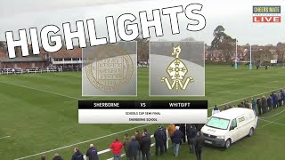 SHERBORNE v WHITGIFT  SCHOOLS CUP SEMI FINAL HIGHLIGHTS [upl. by Anola585]