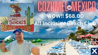 Mr Sanchos Cozumel Mexico quot All Inclusive Beach Club for 6800quot [upl. by Anibur816]